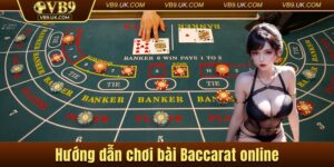 chơi bài baccarat online
