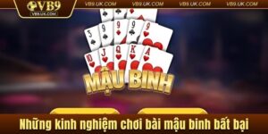 kinh nghiệm chơi bài mậu binh