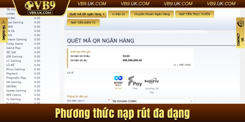 Phương thức nạp rút đa dạng
